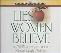 Lies Women Believe: And the Truth That Sets Them Free (Audio CD)