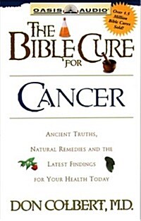 Bible Cure for Cancer (Cassette, Abridged)