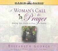 A Womans Call To Prayer (Audio CD, Abridged)