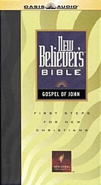 New Believers Bible Gospel Of John (Audio CD, Unabridged)
