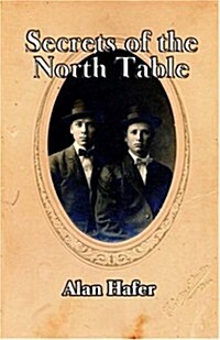 Secrets of the North Table (Paperback)