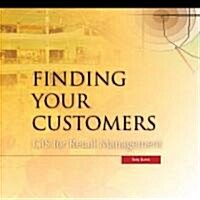 Finding Your Customer (Paperback)