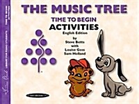 The Music Tree Time to Begin Activities (Paperback)