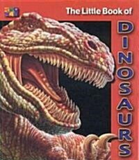 The Little Book of Dinosaurs (Paperback)