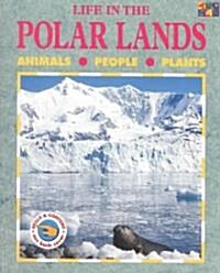 Life in the Polar Lands (Paperback)