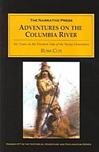 Adventures on the Columbia River (Paperback)