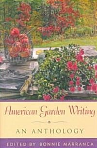 American Garden Writing: An Anthology (Paperback, Expanded)