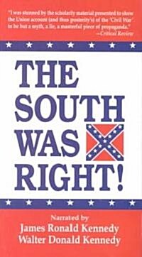 The South Was Right! Audio Cassette (Audio Cassette)