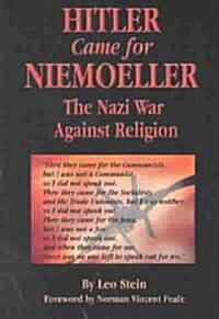 Hitler Came for Niemoeller: The Nazi War Against Religion (Paperback, Pelican)