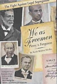 We As Freemen (Hardcover)