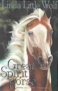 Great Spirit Horse (Paperback, 2)