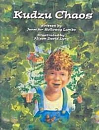 Library Book: Kudzu Chaos (Hardcover)