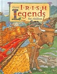 Great Irish Legends for Children (Hardcover)