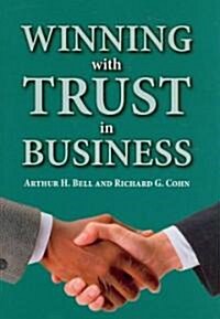 [중고] Winning With Trust in Business (Hardcover)