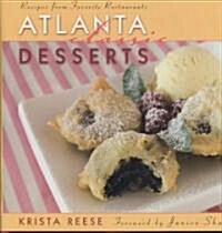 Atlanta Classic Desserts (Hardcover)