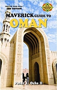 The Maverick Guide to Oman (Paperback, 3rd, Revised)