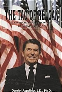 The Tao of Reagan (Hardcover)