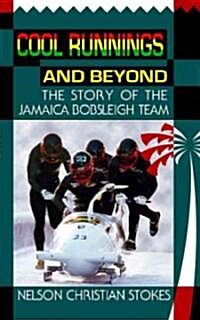 Cool Runnings and Beyond (Paperback)