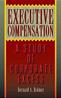 Executive Compensation (Paperback)