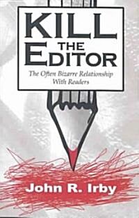 Kill The Editor (Paperback)