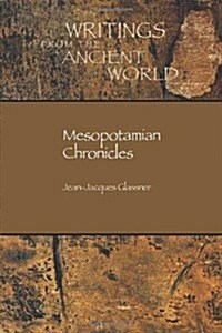 Mesopotamian Chronicles (Paperback)