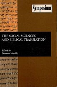 The Social Sciences and Biblical Translation (Paperback, New)