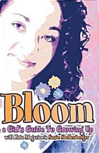 Bloom (Paperback, 1st)