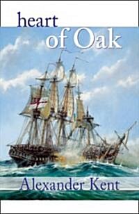 Heart of Oak: The Bolitho Novels #27 (Paperback)