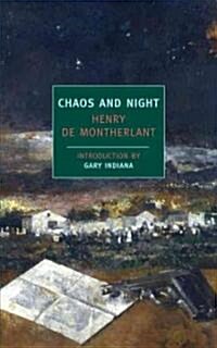 Chaos and Night (Paperback)