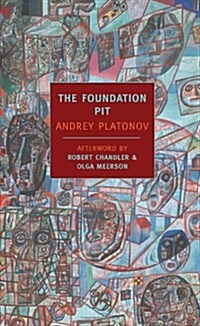 The Foundation Pit (Paperback)