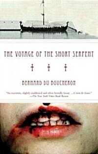 Voyage of the Short Serpent (Paperback)