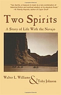 Two Spirits: A Story of Life with the Navajo (Paperback)