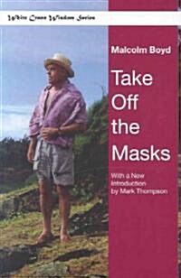 Take Off the Masks (Paperback)