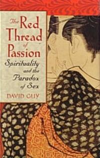 The Red Thread of Passion (Paperback)