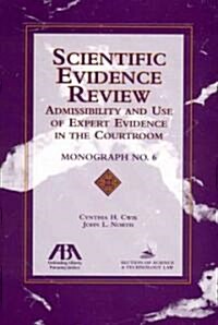 Scientific Evidence Review (Paperback)