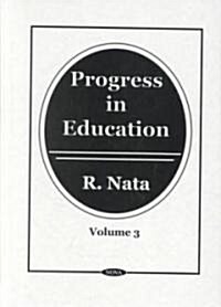 Progress in Educationv.3 (Hardcover, UK)