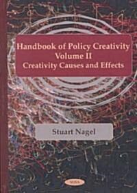 Handbook of Policy Creativity Vol 2 (Hardcover, UK)