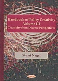 Handbook of Policy Creativity Vol 3 (Hardcover, UK)