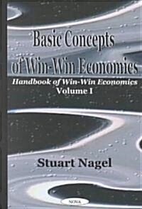 Handbook of Win-Win Economics (Hardcover)