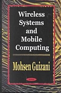 Wireless Systems and Mobile Computing (Paperback)