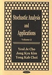 Stochastic Analysis and Applications (Hardcover)