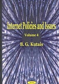 Internet Policies and Issuesv. 4 (Hardcover, UK)