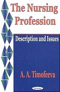 The Nursing Profession (Hardcover, UK)