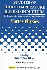 Vortex Physics (Hardcover)