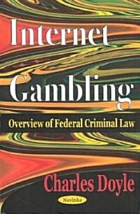 Internet Gambling (Paperback)