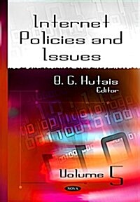 Internet Policies and Issuesvolume 5 (Hardcover, UK)