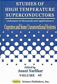 Studies of High Temperature Superconductors (Hardcover, UK)
