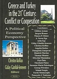 Greece and Turkey in the 21st Century (Hardcover)