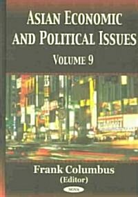 Asian Economic and Political Issuesv. 9 (Hardcover, UK)