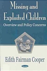 Missing and Exploited Children (Paperback)